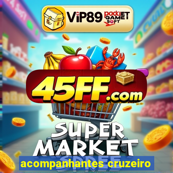 acompanhantes cruzeiro